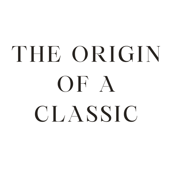 The Origin Of A Classic